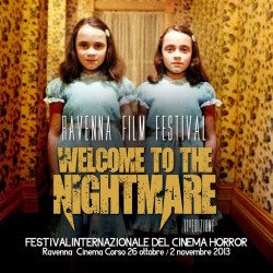 RAVENNA NIGHTMARE FILM FESTIVAL 2013_1