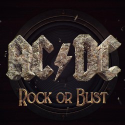 Ac Dc Rock or bust