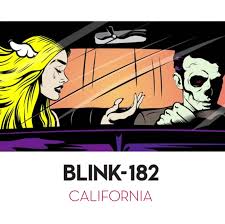 BLINK 182 - California BLINK 182 - California