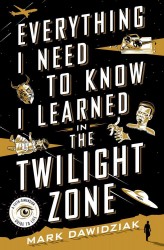 everything-i-need-to-know-i-learned-in-the-twilight-zone