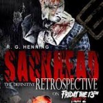 SACKHEAD:The Definitive Retrospective on FRIDAY THE 13th PART 2 – Ron Henning